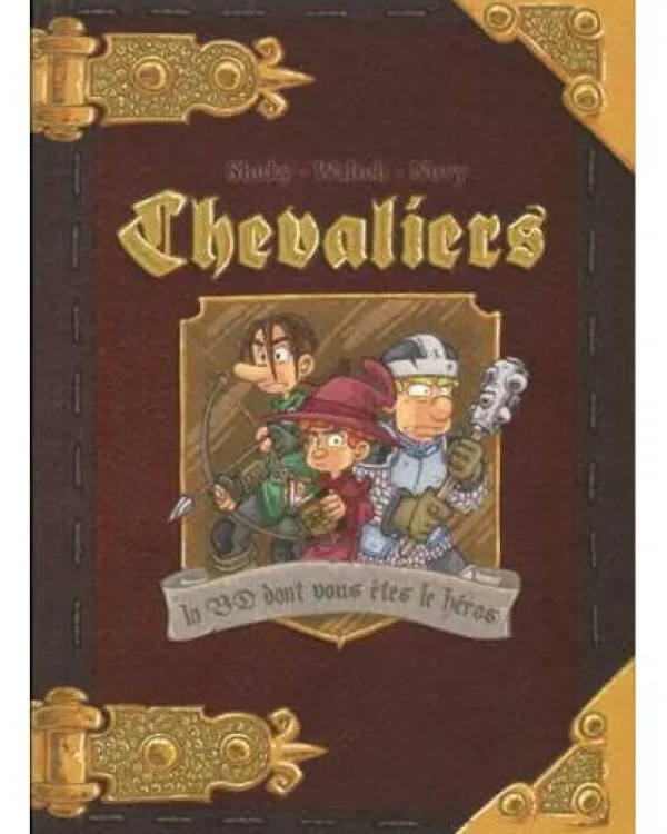 LeT Les enfants Terribles Chevaliers livre 1 - La BD dont tu es le héros